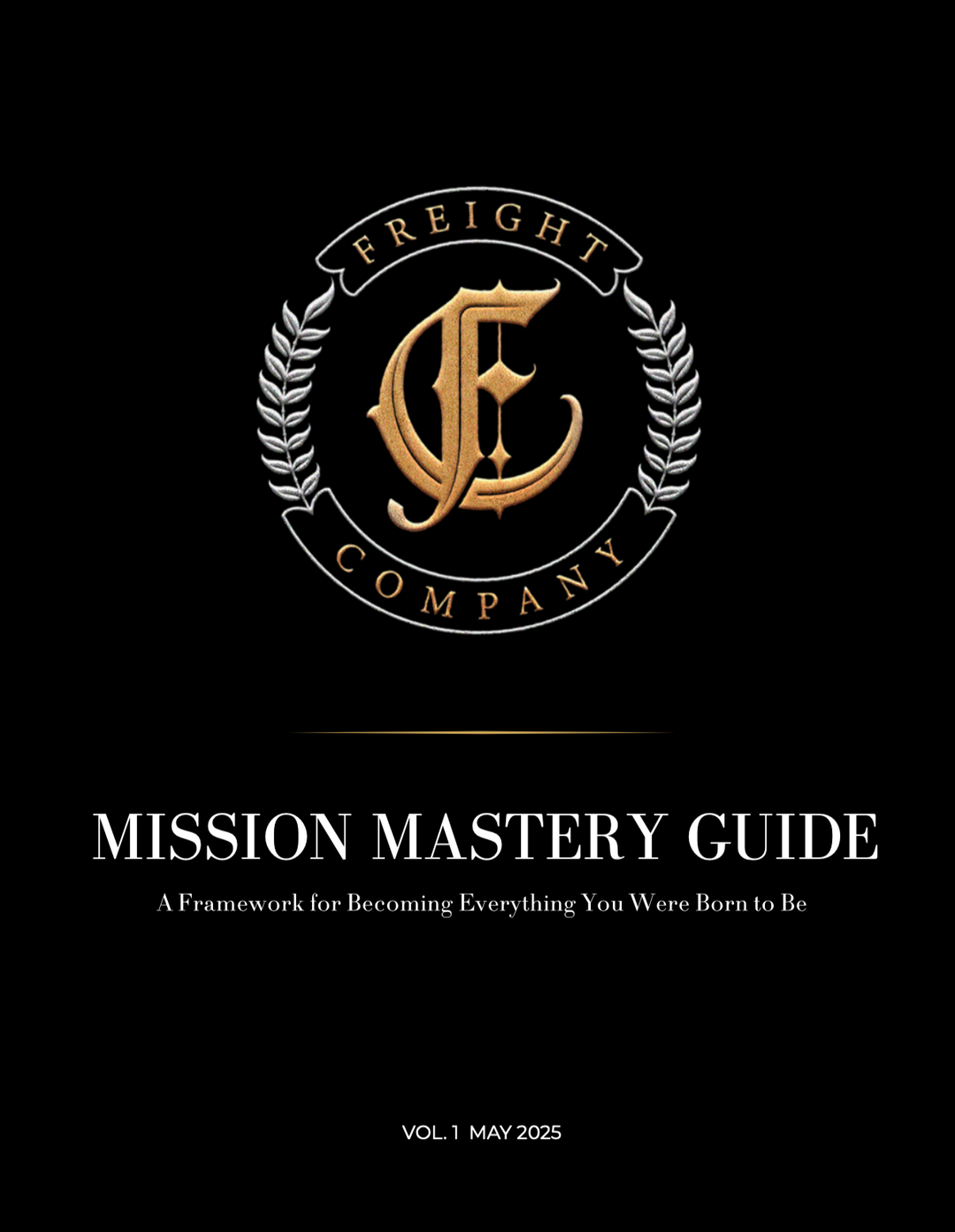 FREE MISSION MASTERY GUIDE